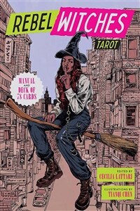 Rebel Witches Tarot (Cards)