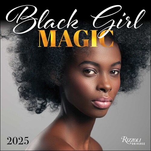 Black Girl Magic 2025 Wall Calendar (Wall)