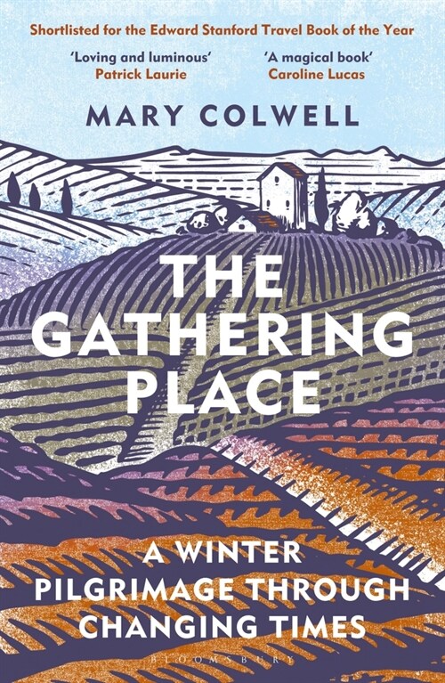 The Gathering Place : A Winter Pilgrimage Through Changing Times (Paperback)