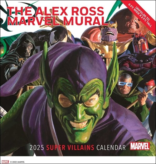 Alex Ross Marvel Super Villains Mural 2025 Oversized Wall Calendar (Wall)