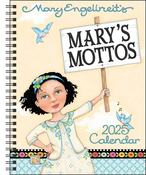 Mary Engelbreits Marys Mottos 12-Month 2025 Monthly/Weekly Planner Calendar (Desk)