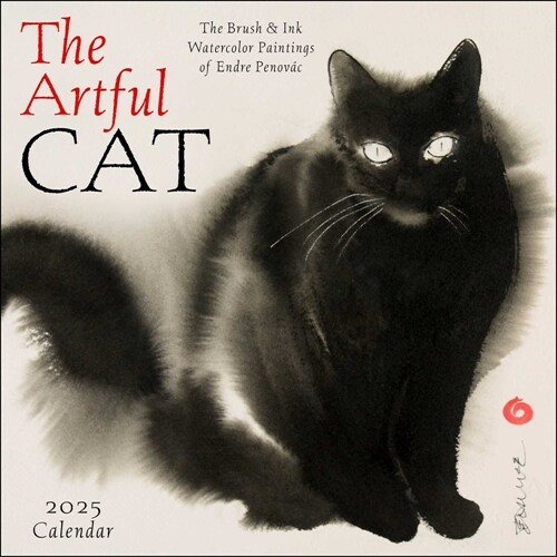 The Artful Cat 2025 Wall Calendar: Brush & Ink Watercolor Paintings by Endre Penov? (Wall)