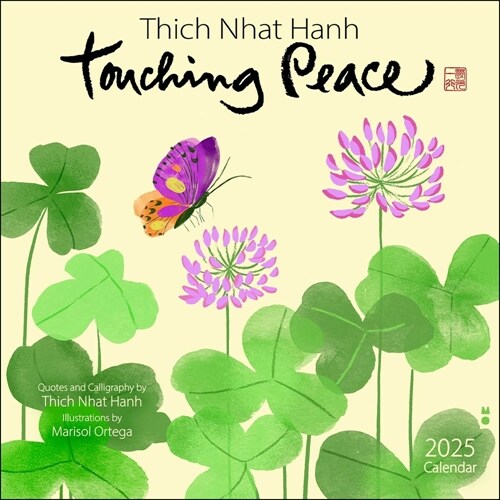 Thich Nhat Hanh 2025 Wall Calendar: Touching Peace (Wall)