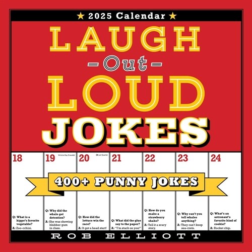 Laugh-Out-Loud Jokes 2025 Wall Calendar: 400+ Punny Jokes (Wall)