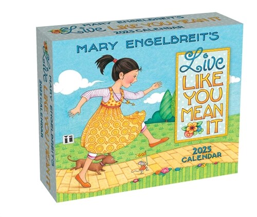 Mary Engelbreits Live Like You Mean It 2025 Day-To-Day Calendar (Daily)