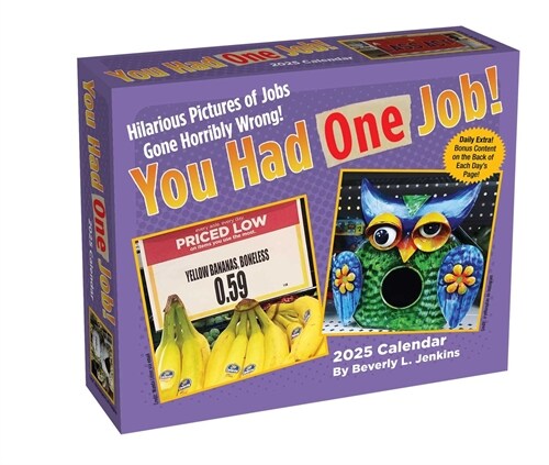 You Had One Job 2025 Day-To-Day Calendar (Daily)