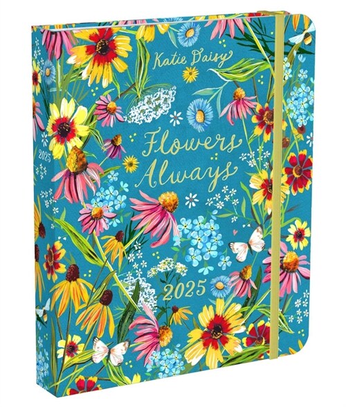Katie Daisy 2025 Deluxe Weekly Planner: Flowers Always (Desk)