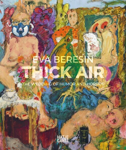 Eva Beresin: Thick Air: The Wedding of Humor and Horror (Paperback)