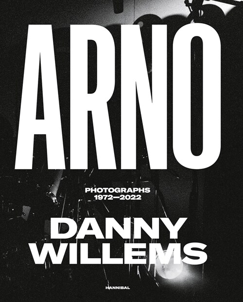 Arno: Photographs 1972-2022 (Hardcover)