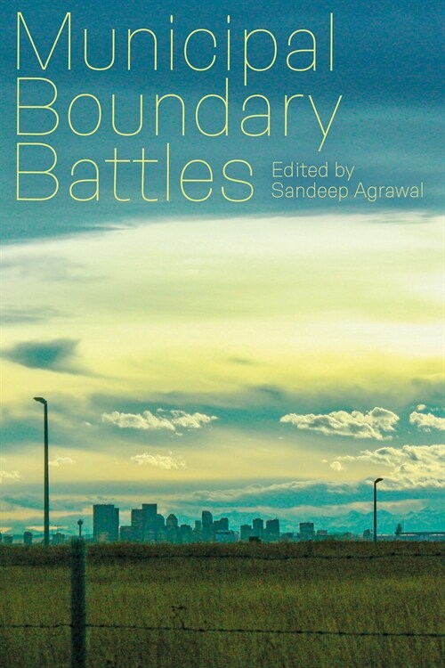 Municipal Boundary Battles (Paperback)