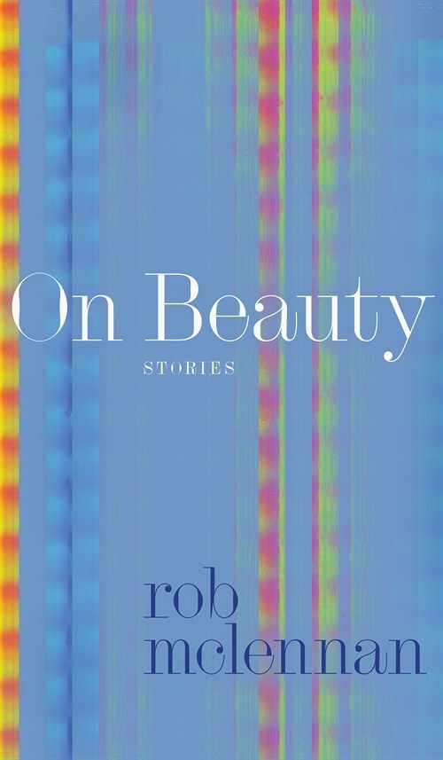 On Beauty: Stories (Paperback)