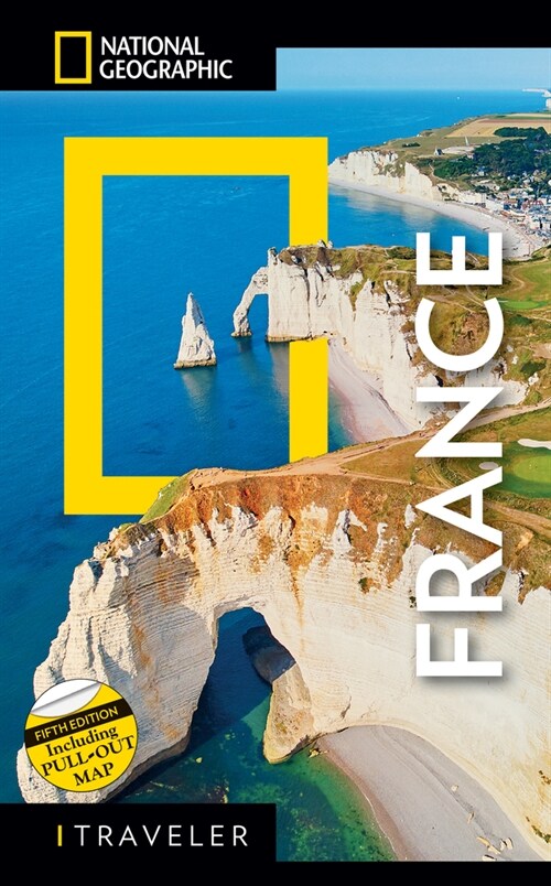 National Geographic Traveler France 5th Edition (Paperback)