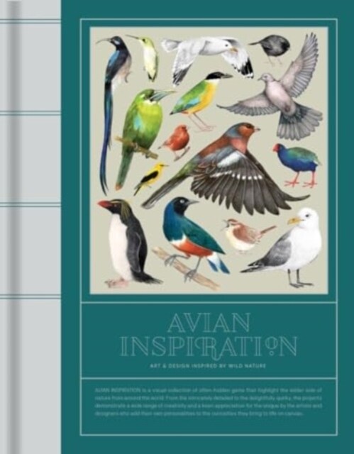 Avian Inspiration : Art and Design Inspired by Birds (Hardcover)