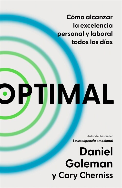 Oc?o Alcanzar La Excelencia Personal Y Laboral Todos Los D?s / Optimal: How T O Sustain Personal and Organizational Excellence Every D Ay (Paperback)