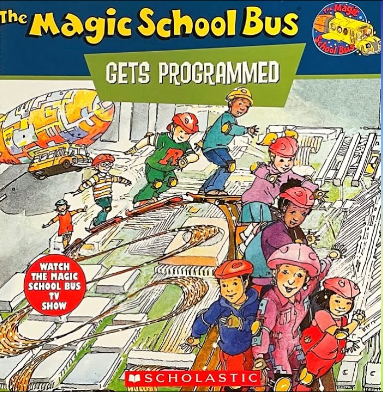 [중고] The Magic School Bus Gets Programmed (Paperback)