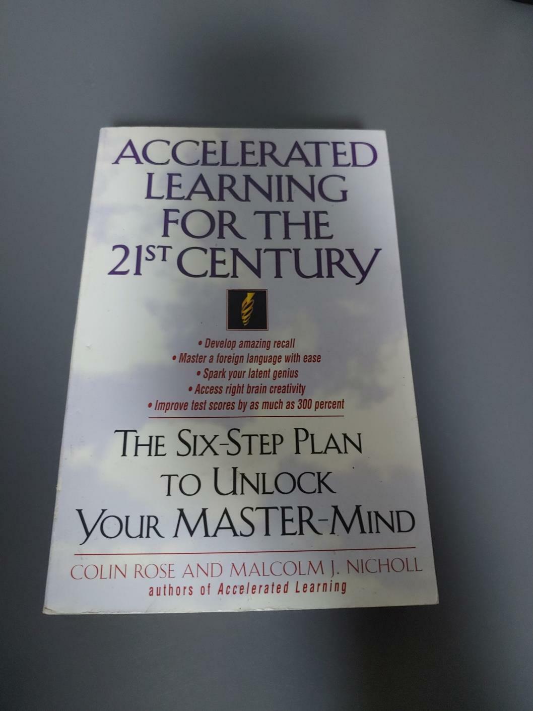 [중고] Accelerated Learning for the 21st Century (Paperback, Reprint)