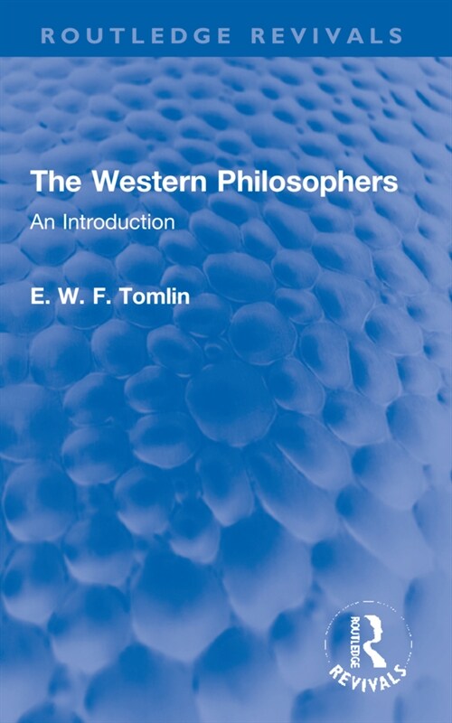 The Western Philosophers : An Introduction (Paperback)