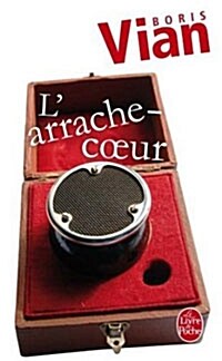 LArrache-Coeur (Paperback, French)