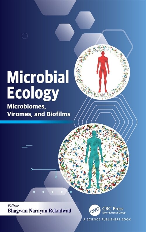 Microbial Ecology : Microbiomes, Viromes, and Biofilms (Hardcover)