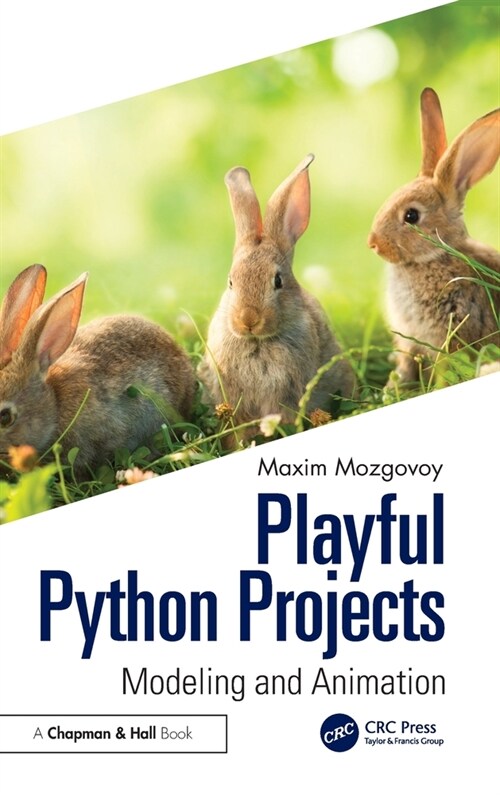 Playful Python Projects : Modeling and Animation (Hardcover)