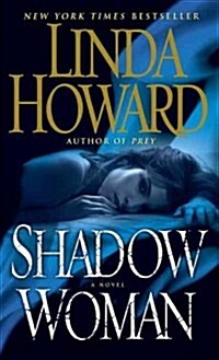 Shadow Woman (Mass Market Paperback)