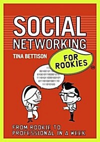 Social Networking for Rookies. [Tina Bettison] (Paperback)