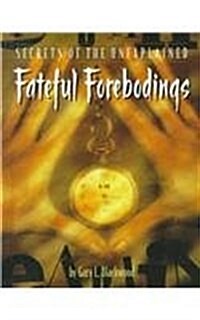 Fateful Forebodings (Hardcover)