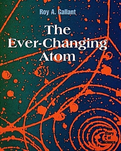 The Ever-Changing Atom (Library Binding)