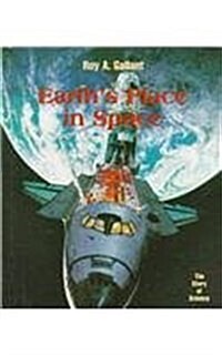 Earths Place in Space (Library Binding)