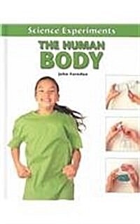 The Human Body (Library Binding)