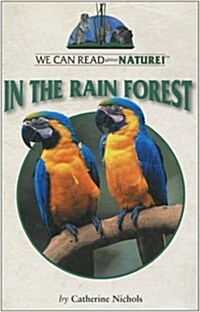 In the Rain Forest (Library Binding)