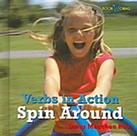 Spin Around (Library Binding)