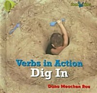 Dig in (Library Binding)