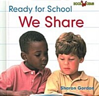 We Share (Library Binding)