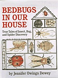 Bedbugs in Our House (Hardcover)