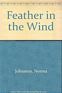 Feather in the Wind (Hardcover)