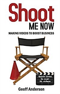 Shoot Me Now (Paperback, 2)