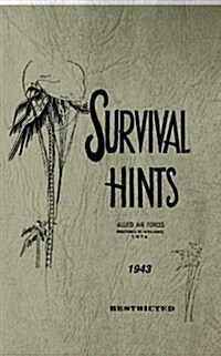 Survival Hints: Allied Air Forces (Paperback)