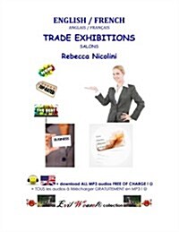 English / French: Trade Exhibitions: Color Version (Paperback)