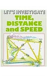 Time, Distance, and Speed (Hardcover)