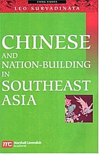 Chinese and Nation-Building in Southeast Asia (Paperback, 2nd, Revised)