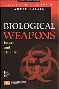 Biological Weapons: Issues and Threats (Paperback)
