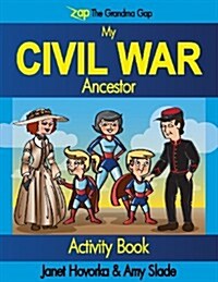 My Civil War Ancestor (Paperback)