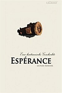 Esperance - Ein Tribut an Arzte ohne Grenzen (Paperback)