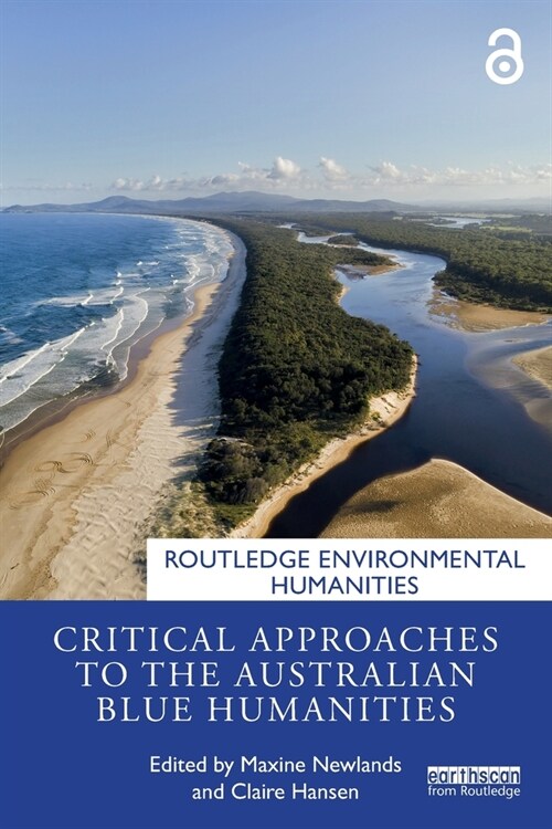 Critical Approaches to the Australian Blue Humanities (Paperback, 1)