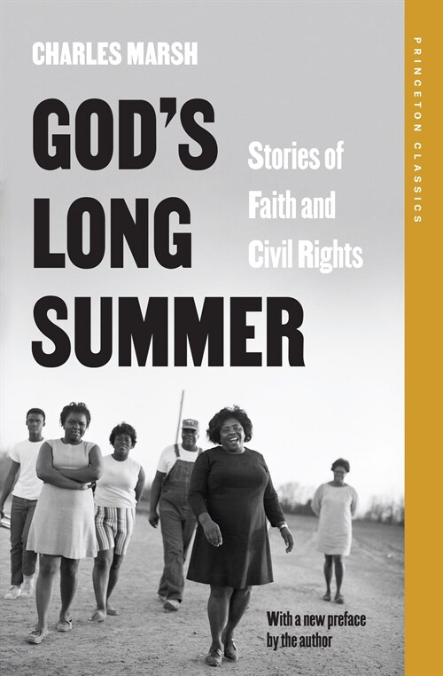 Gods Long Summer: Stories of Faith and Civil Rights (Paperback)