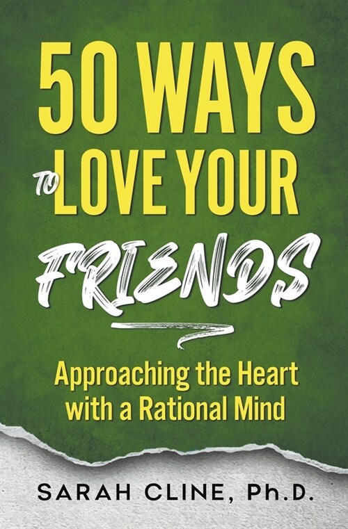 50 Ways to Love Your Friends (Paperback)