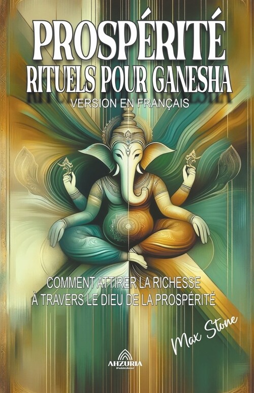Prosp?it?Rituels Pour Ganesha (Paperback)