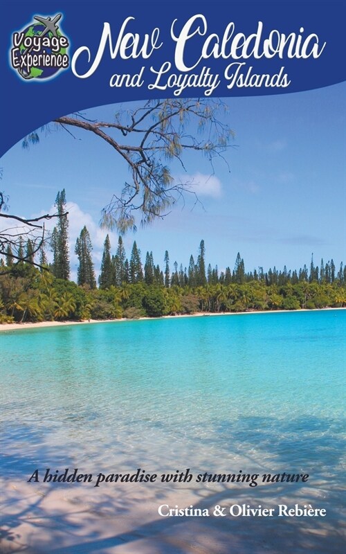 New Caledonia and Loyalty Islands (Paperback)