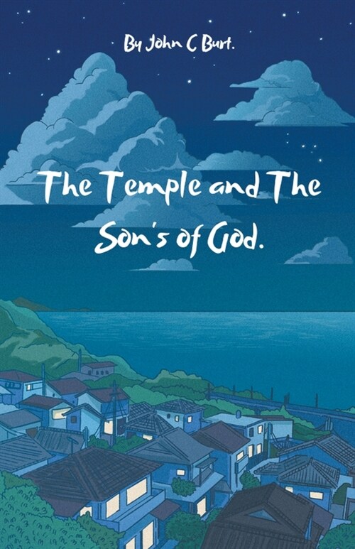 The Temple and The Sons of God. (Paperback)